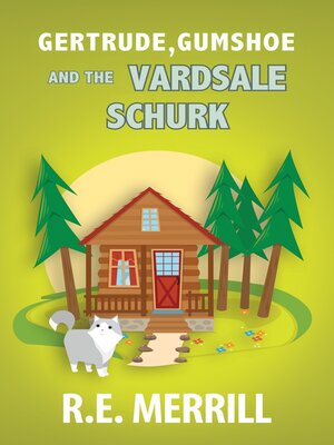 cover image of Gertrude, Gumshoe en de VardSale Schurk